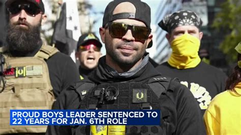 プラウドボーイズ|Proud Boys Leader Sentenced to 22 Years in Prison for Seditious ...